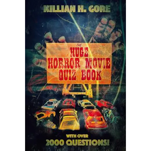 The Huge Horror Movie Quiz Book - Paperback