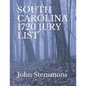 South Carolina 1720 Jury List - Paperback