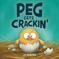 Peg Gets Crackin' - Hardcover
