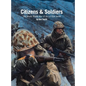 Citizens & Soldiers: The mostly World War Two art of Ken Smith - Hardcover