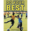 Do Your Best - Hardcover