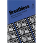 Breathless: Jean-Luc Godard, Director - Paperback