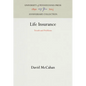 Life Insurance: Trends and Problems - Hardcover