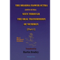 THE DHARMA FLOWER SUTRA (Lotus Sutra) SEEN THROUGH THE ORAL TRANSMISSION OF NICHIREN [I] - Paperback
