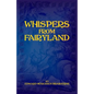 Whispers From Fairyland - Paperback