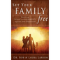 Set Your Family Free: Breaking Satan's Assignments Against Your Household - Hardcover