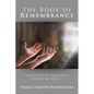 The Book of Remembrance: The Voice of the Bridegroom: the Spirit of Truth - Paperback