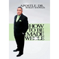 How To Be Made Whole - Hardcover