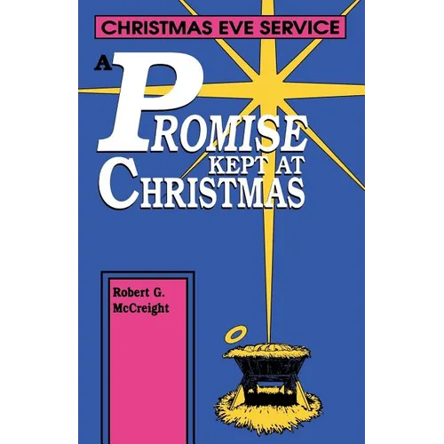 A Promise Kept At Christmas: Christmas Eve Service - Paperback