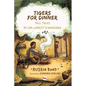 Tigers For Dinner Tall Tales - Paperback