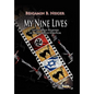 My Nine Lives - Hardcover