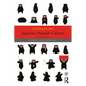 Introducing Japanese Popular Culture - Paperback