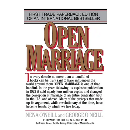 Open Marriage: A New Life Style for Couples - Paperback
