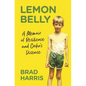 Lemon Belly: A Memoir of Resilience and Crohn's Disease - Paperback