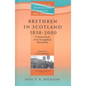 Seht: Brethren In Scotland (1838-2000) - Paperback