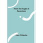 From the Angle of Seventeen - Paperback