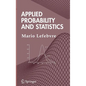 Applied Probability and Statistics - Hardcover