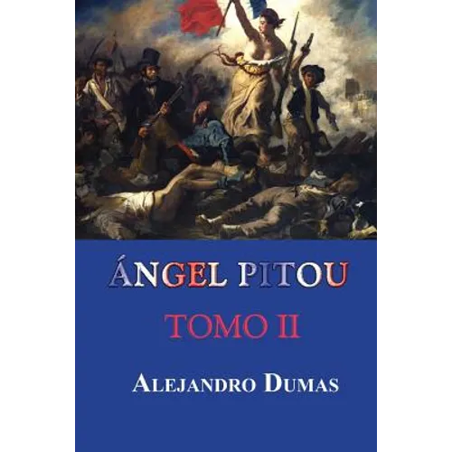 Ángel Pitou (Tomo II) - Paperback