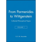 From Parmenides to Wittgenstein, Volume 1: Collected Philosophical Papers - Hardcover