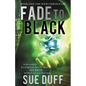 Fade to Black: Book One: The Weir Chronicles - Paperback