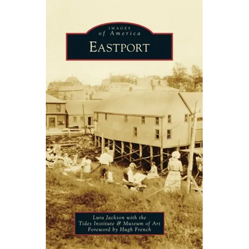 Eastport - Hardcover