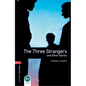 Oxford Bookworms Library: The Three Strangers and Other Stories: Level 3: 1000-Word Vocabulary - Paperback