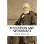 Mediation and Atonement - Paperback
