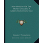 May Martin or the Money Diggers a Green Mountain Tale - Paperback