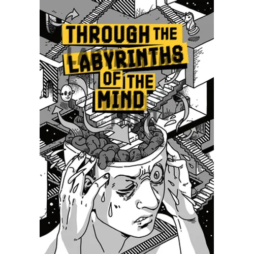 Through the Labyrinths of the Mind - Paperback