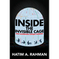Inside the Invisible Cage: How Algorithms Control Workers - Hardcover