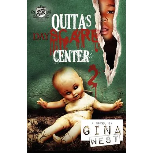 Quita's Dayscare Center 2 (The Cartel Publications Present) - Paperback