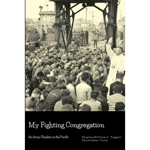 My Fighting Congregation: An Army Chaplain in the Pacific - Paperback