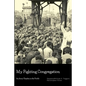 My Fighting Congregation: An Army Chaplain in the Pacific - Paperback
