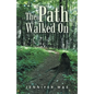 The Path Walked On - Paperback