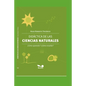 Didáctica de Las Ciencias Naturales: ¿Cómo aprender? ¿Cómo enseñar? - Paperback