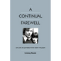 A Continual Farewell: My Life in Letters with Tony Wilson - Hardcover