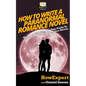 How To Write a Paranormal Romance Novel: Your Step-By-Step Guide To Writing Paranormal Romance Novels - Paperback