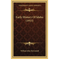 Early History Of Idaho (1913) - Hardcover