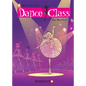 Dance Class #12: The New Girl - Hardcover
