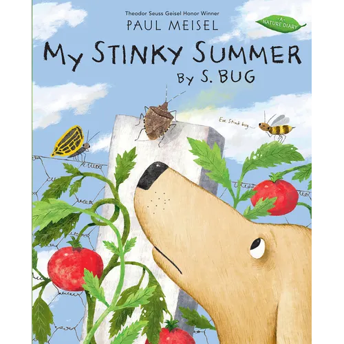 My Stinky Summer by S. Bug - Hardcover