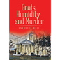 Gnats, Humidity and Murder - Hardcover