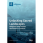 Unlocking Sacred Landscapes: Religious and Insular Identities in Context - Hardcover