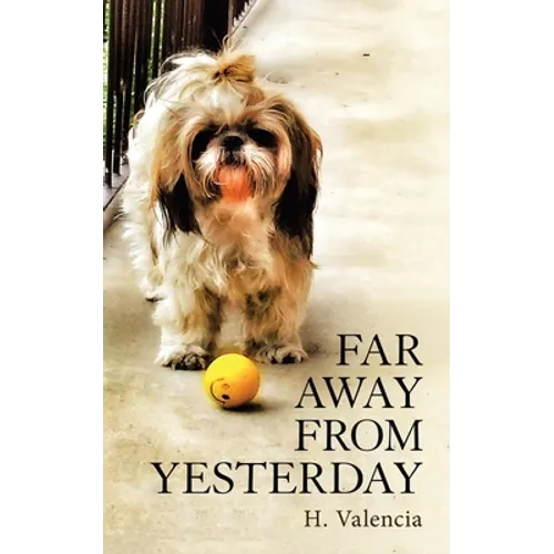 Far Away from Yesterday: Part One - Paperback