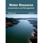 Water Resource: Conservation and Management (Volume I) - Hardcover