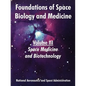 Foundations of Space Biology and Medicine: Volume III (Space Medicine and Biotechnology) - Paperback