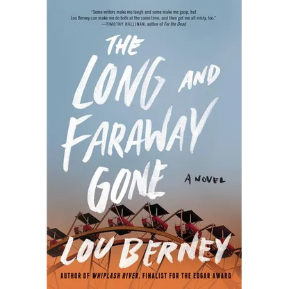 The Long and Faraway Gone - Paperback