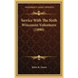Service with the Sixth Wisconsin Volunteers (1890) - Hardcover