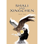 Shali and Xingchen - Hardcover