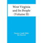 West Virginia And Its People (Volume Ii) - Paperback