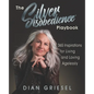 The Silver Disobedience Playbook: 365 Inspirations for Living and Loving Agelessly - Paperback